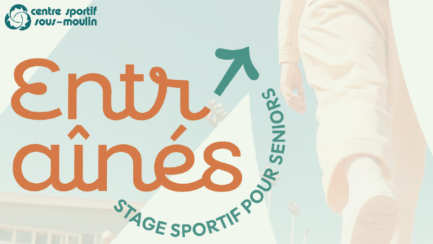 Stage Entr&rsquo;aînés